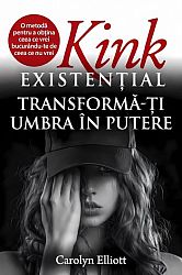 Kink existenţial - transformă-ţi umbra în putere