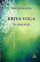 Kriya yoga în practică 