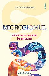 Microbiomul - sănătatea începe în intestin