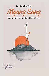 Myung Sung  - arta coreeană a meditaţiei vii 