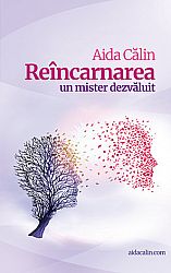 Reîncarnarea  - un mister dezvăluit 