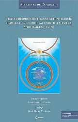 Tratat despre reintegrarea fiinţelor în primele lor proprietăţi, virtuţi şi puteri spirituale şi divine 