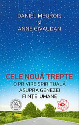 Cele nouă trepte  - o privire spirituală asupra genezei fiinţei umane 