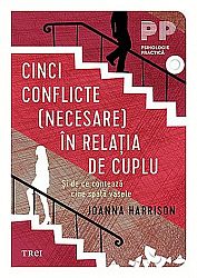Cinci conflicte (necesare) în relaţia de cuplu  - şi de ce contează cine spală vasele 