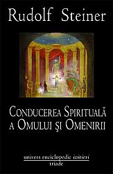 Conducerea spirituală a omului şi omenirii 