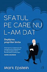 Sfatul pe care nu l-am dat  - depăşirea propriilor limite 