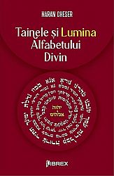 Tainele şi lumina alfabetului divin 
