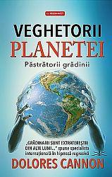 Veghetorii planetei  - păstrătorii grădinii 