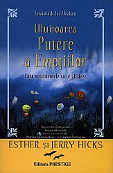 Uluitoarea putere a emoţiilor  - lasă sentimentele să te ghideze 