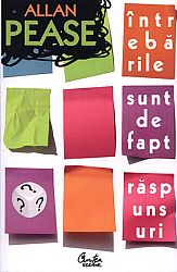 Întrebările sunt, de fapt, răspunsuri 