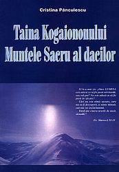 Taina Kogaiononului - Muntele sacru al dacilor 