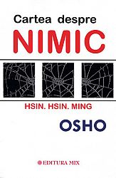 Cartea despre nimic  - Hsin Hsin Ming 