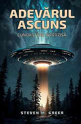 Adevărul ascuns  - cunoaştere interzisă 