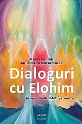 Dialoguri cu Elohim - în vremurile Marelui Pendul cosmic