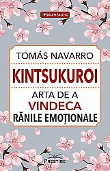Kintsukuroi  - arta de a vindeca rănile emoţionale 