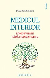 Medicul interior  - longevitate fără medicamente 