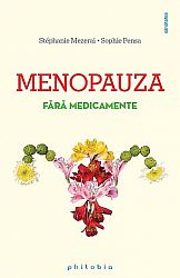 Menopauza fără medicamente