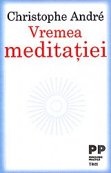 Vremea meditaţiei 
