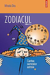 Zodiacul  - cartea semnelor astrale 