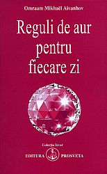 Reguli de aur pentru fiecare zi