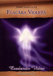 Flacăra violetă  - o terapie complememtară integrativ-holistică creată prin întrepătrunderea elementelor psihoterapeutice experienţiale cu tehnici specifice abordate de medicina alternativă 