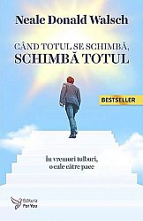 Când totul se schimbă, schimbă totul - în vremuri tulburi, o cale către pace
