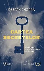 Cartea secretelor  - să deblocăm dimensiunile ascunse ale vieţii 