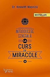 Introducere generală la Cursul de miracole 