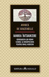 Marea întoarcere  - genealogia lui Adam - simbol şi interpretare pentru omul modern 