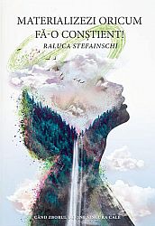 Materializezi oricum fă-o conştient!  - când zborul devine singura cale 