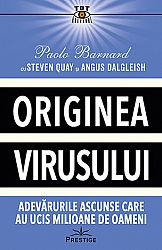 Originea virusului  - adevărurile ascunse care au ucis milioane de oameni 