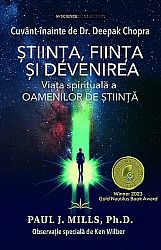 Ştiinţa, fiinţa şi devenirea  - viaţa spirituală a oamenilor de ştiinţă 
