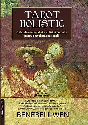 Tarot holistic - o abordare integrativă a utilizării Tarotului pentru dezvoltarea personală