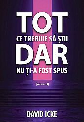 Tot ce trebuie să ştii, dar nu ţi-a fost spus - vol. 1