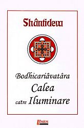 Bodhicariavatara - Calea către iluminare 