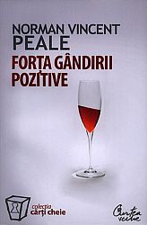 Forţa gândirii pozitive 