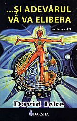 Şi adevărul vă va elibera - vol. 1 