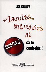 Ascultă, mănâncă şi încetează să te controlezi! 