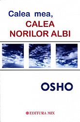 Calea mea, calea norilor albi 