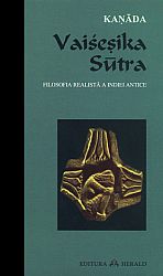 Vaisesika Sutra  - filosofia realistă a Indiei antice 