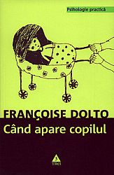 Când apare copilul  - o psihanalistă dă sfaturi părinţilor 