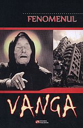 Fenomenul Vanga 