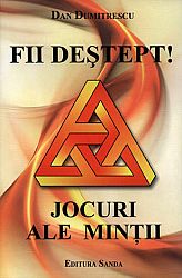 Fii deştept!  - jocuri ale minţii 