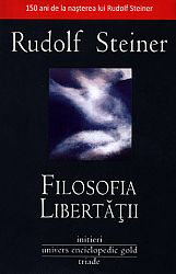 Filosofia libertăţii  - trăsături fundamentale ale unei concepţii moderne despre lume 