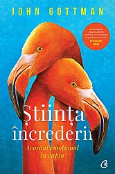 Ştiinţa încrederii  - acordul emoţional în cuplu 