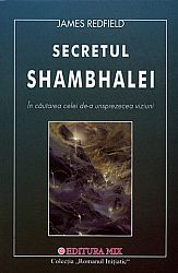 Secretul Shambalei  - în căutarea celei de-a unsprezecea viziuni 