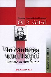 În căutarea unităţiii  - unitate în diversitate 