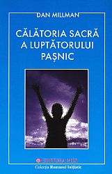 Călătoria sacră a luptătorului paşnic 