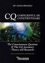 CQ: coeficientul de conştientizare  - The Consciousness Quotient (CQ) & The CQ Inventory, Theory and Research 