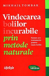 Vindecarea bolilor incurabile prin metode naturale  - natura are tratamente pentru toate bolile 